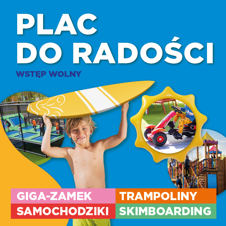 Plac do Radości już otwarty!