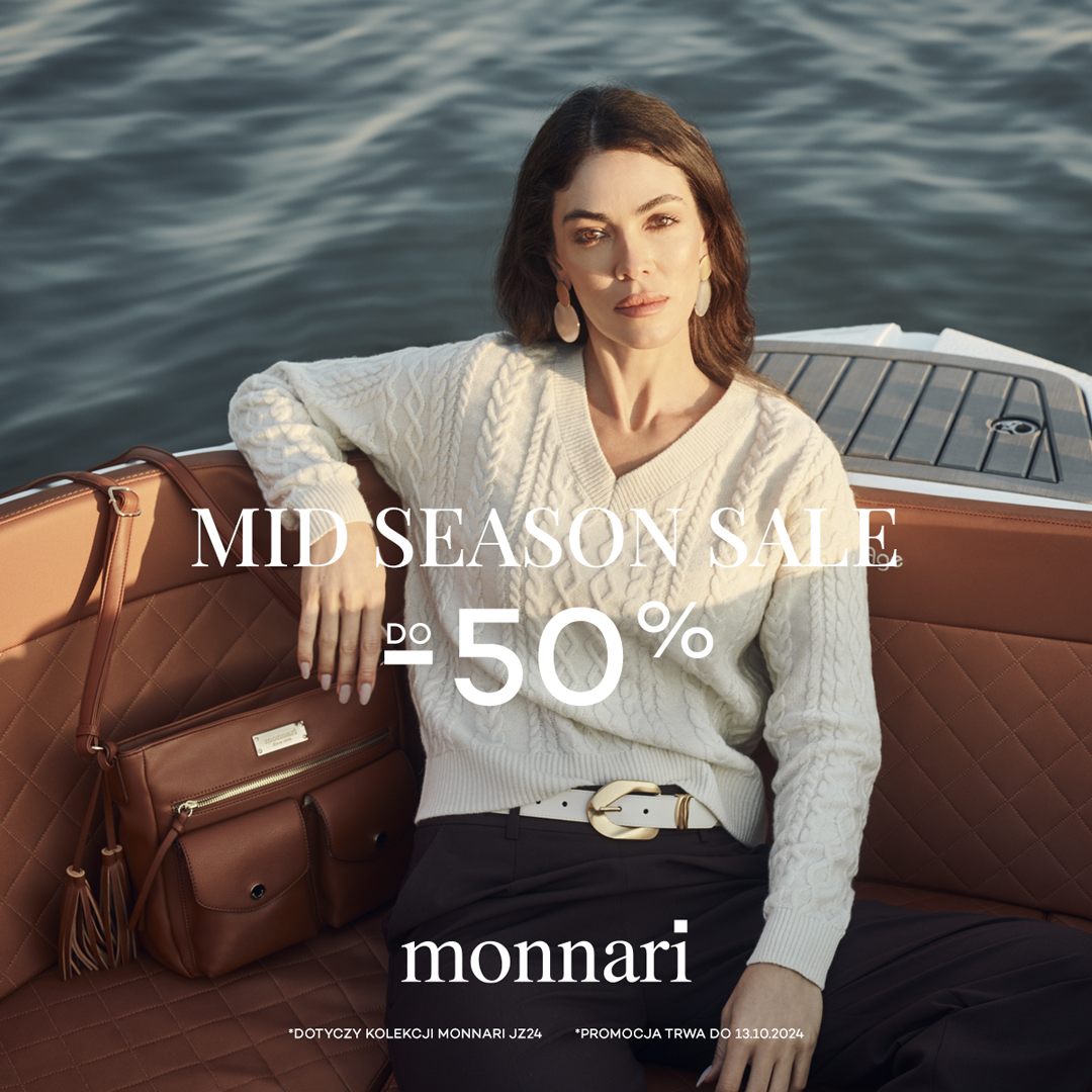 Mid Season Sale w Monnari
