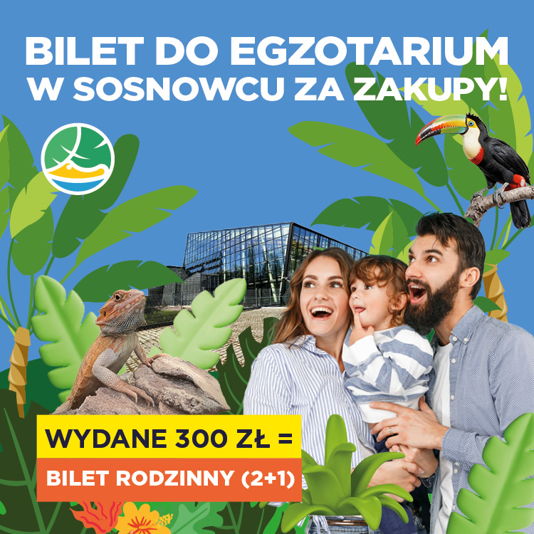 Bilet rodzinny do Egzotarium w Sosnowcu za zakupy!