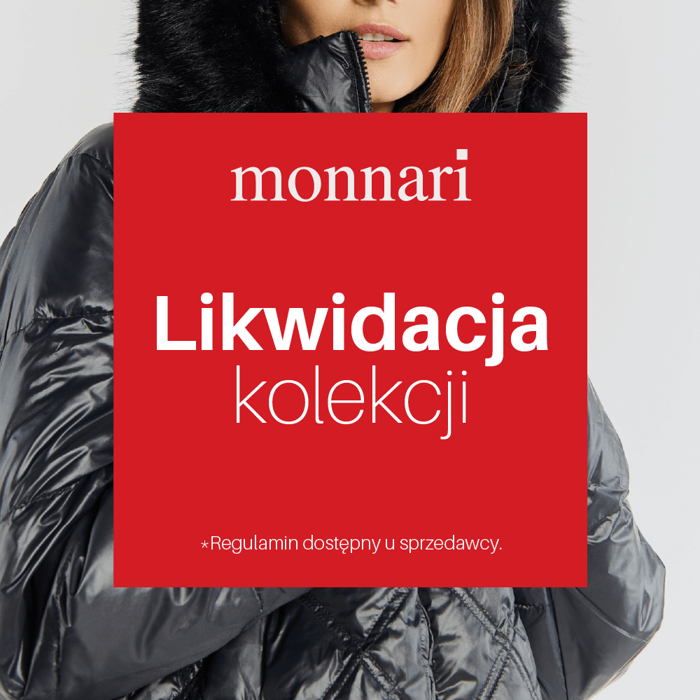 Likwidacja kolekcji Jesień/Zima 2024 w Monnari!
