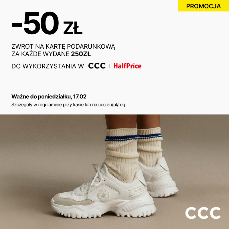 W CCC kupujesz, oszczędzasz i zyskujesz!