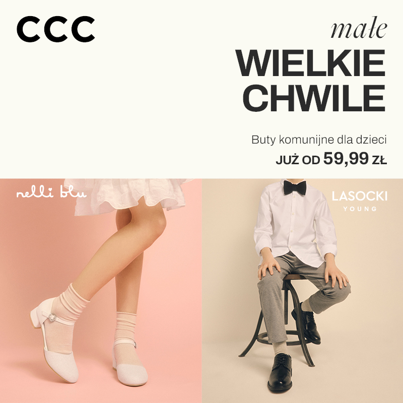 CCC: Obuwie komunijne dla dzieci w CCC – zobacz naszą ofertę!
