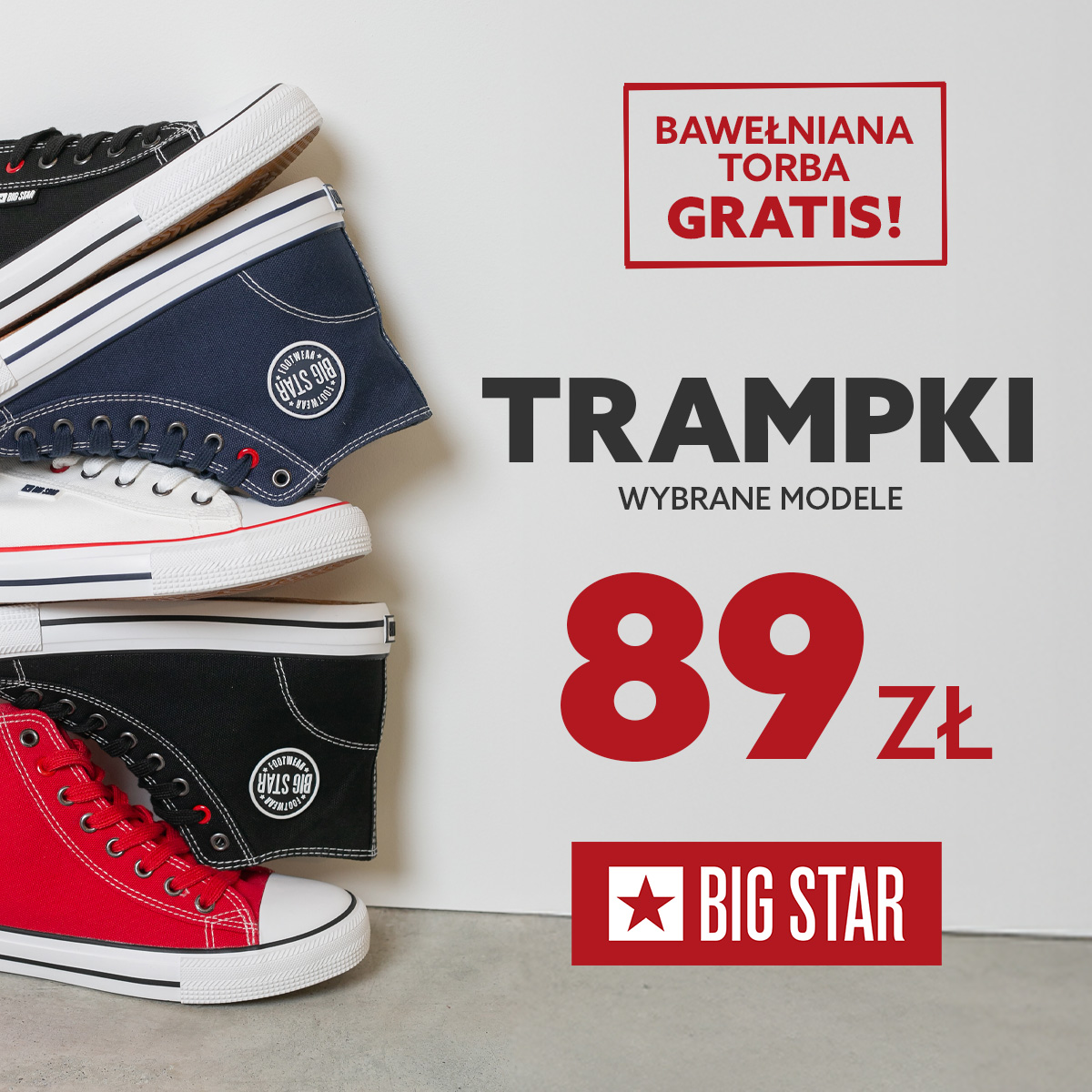 TRAMPKI W PROMOCYJNEJ CENIE + BAWEŁNIANA TORBA GRATIS W BIG STAR!