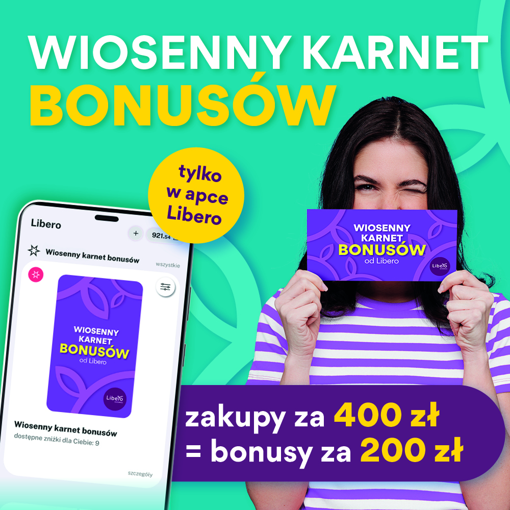 Wiosenny Karnet Bonusów – tylko w apce Libero!