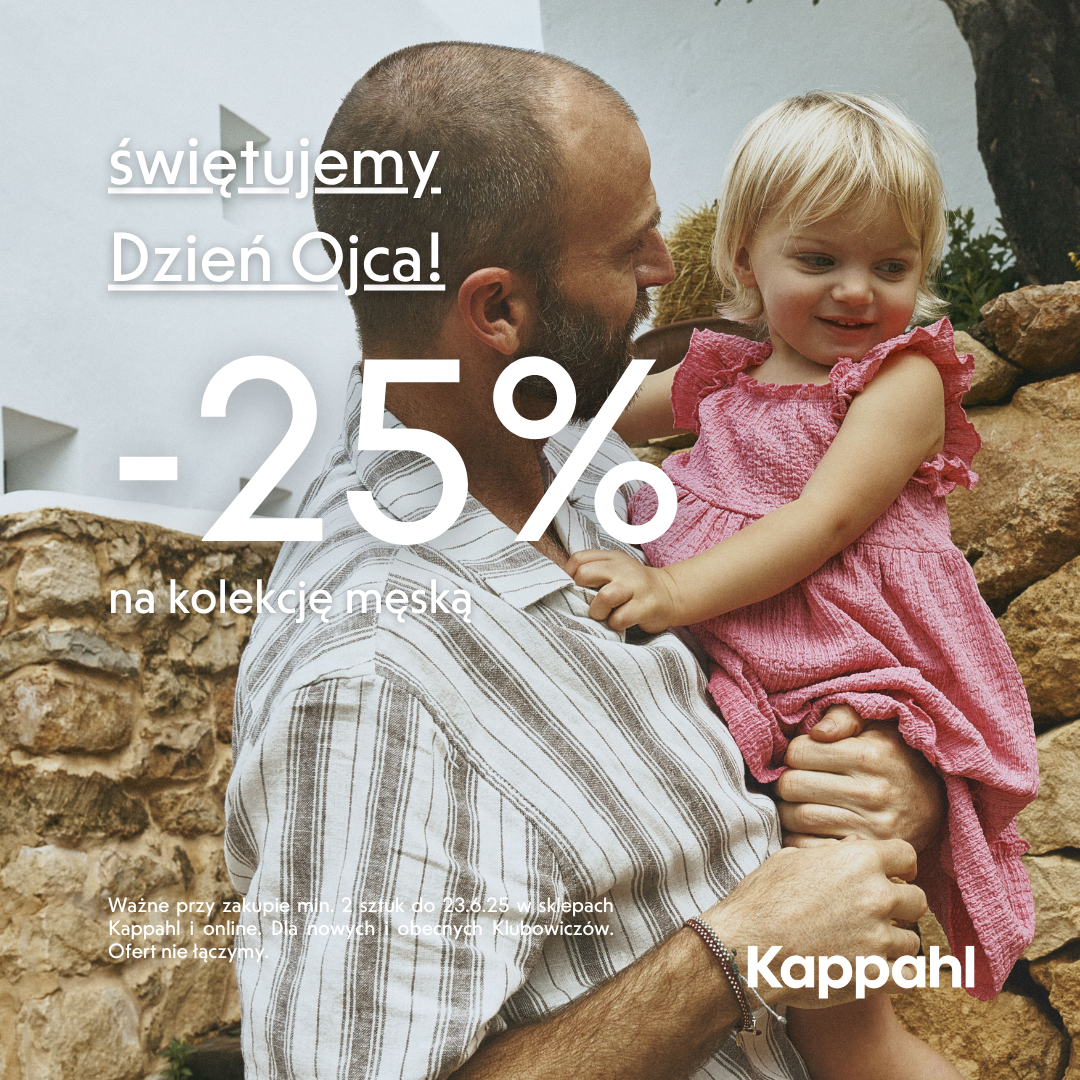 Świętujemy Dzień Ojca w Kappahl!