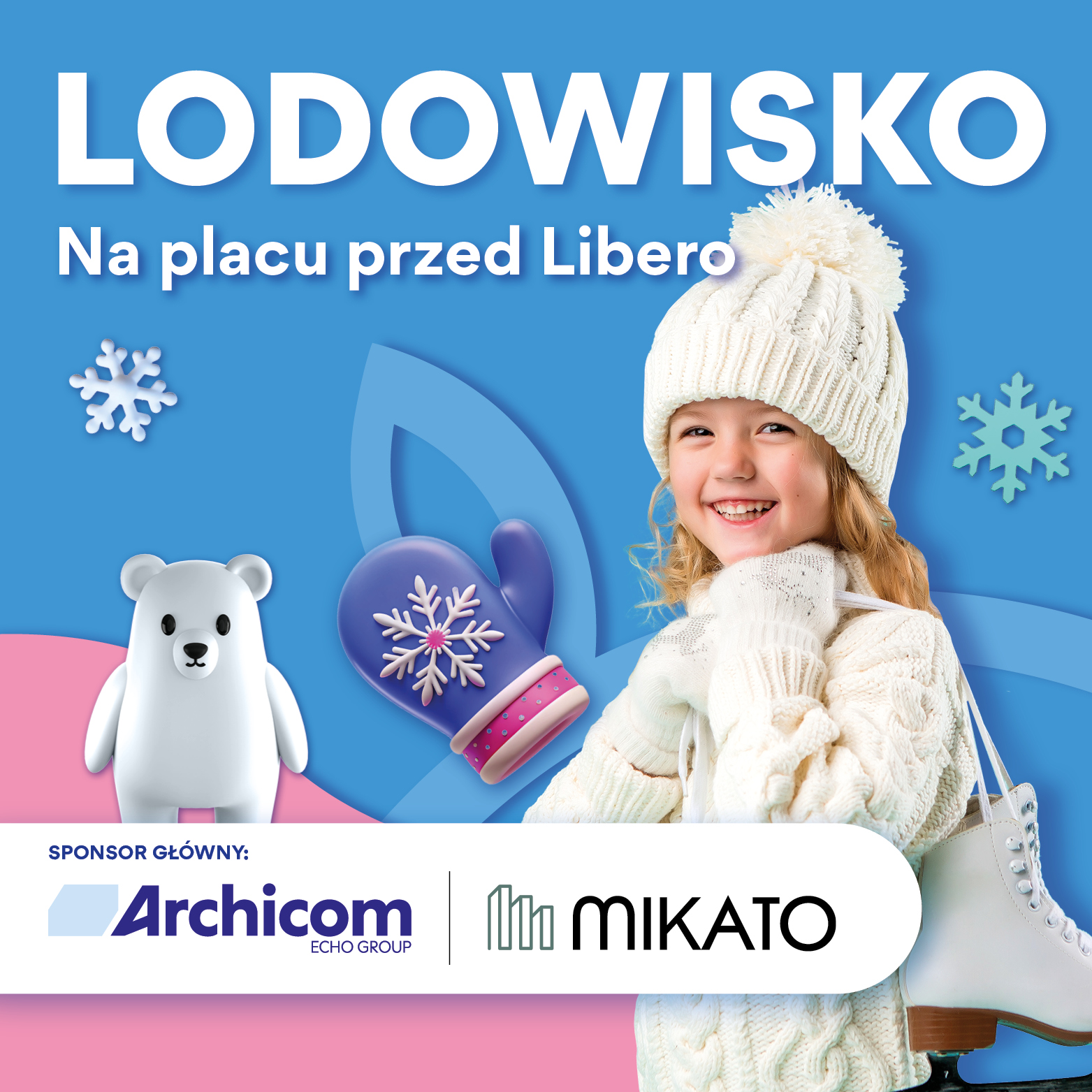 LODOWISKO na Placu przed Libero